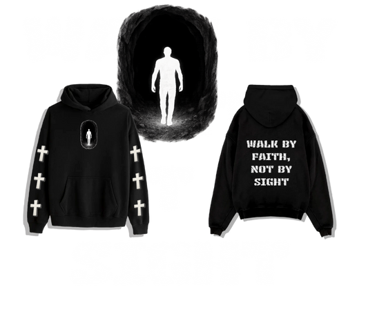 BLK LEAK WALK BY FAITH, NOT BY SIGHT HOODIE