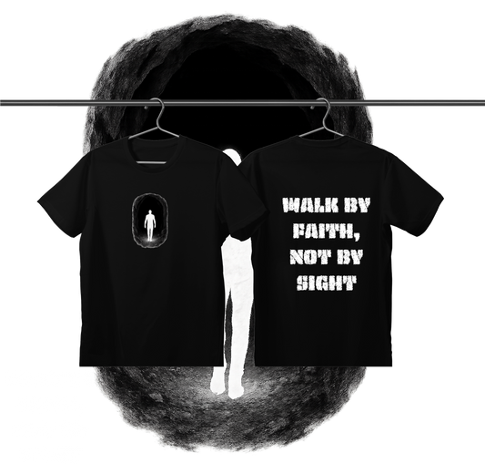 BLK LEAK 5:7 WALK BY FAITH, NOT BY SIGHT T-SHIRT