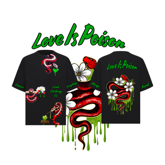 BLK LEAK LOVE IS POISON DROP SHOULDER T-SHIRT